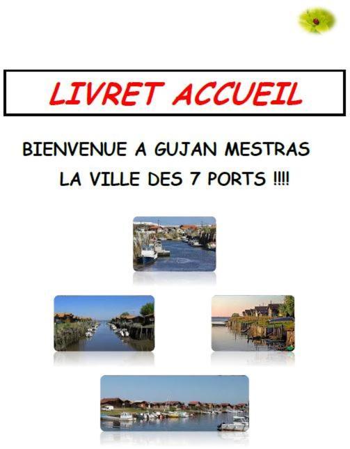Villa Climatisee Et Wifi Gujan A 5 Mn Du Bassin D'Arcachon المظهر الخارجي الصورة